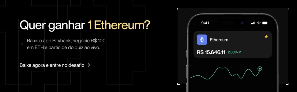 Banner Baixar App Título: Quer ganhar 1 ETH? Parágrafo: Baixe o app Bitybank, negocie R$ 100 em ETH e participe do quiz ao vivo. CTA: Baixe agora e entre no desafio