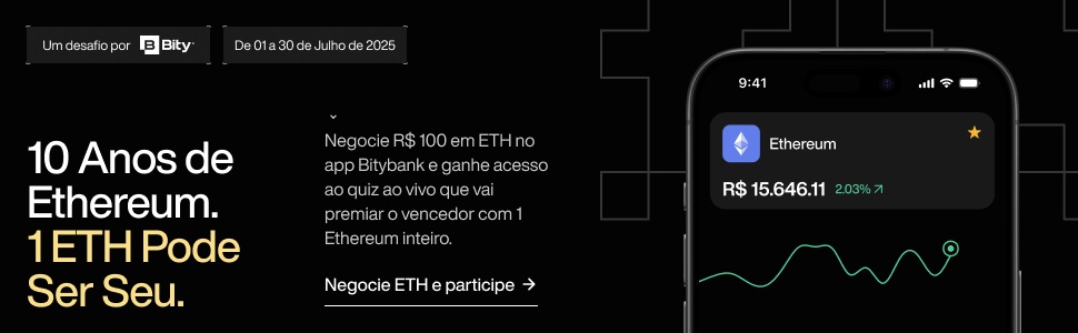 Banner Título: 10 Anos de Ethereum. 1 ETH Pode Ser Seu. Parágrafo: Negocie R$ 100 em ETH no app Bitybank e ganhe acesso ao quiz ao vivo que vai premiar o vencedor com 1 Ethereum inteiro. CTA: Negocie ETH e participe